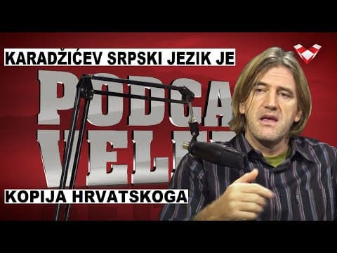 PODCAST VELEBIT – Vidović: Hrvatski jezik je temelj na kojemu je Karadžić standardizirao srpski