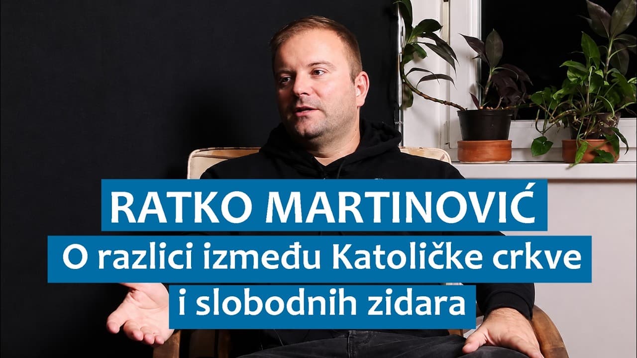 Ratko Martinović o razlici između Katoličke crkve i slobodnih zidara