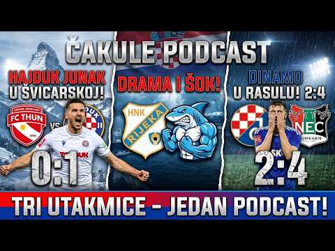 THUN FC vs HAJDUK 2:4 !DINAMO - NEC 2:4, DINAMO - RIJEKA ! Gost: Mauro Ciani I A.Vukobrad