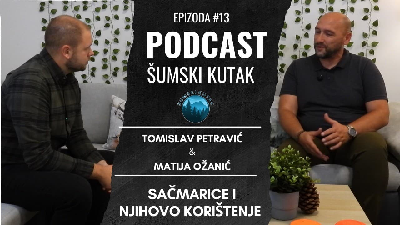 Podcast Šumski kutak--- Sačmarice i njihovo korištenje (Tomislav Petravić)
