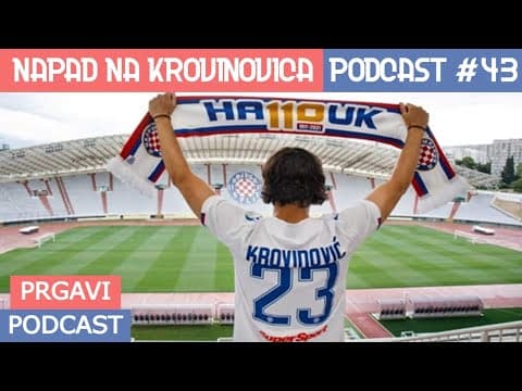 Prgavi podcast #43 - fizički napadnut Filip Krovinović
