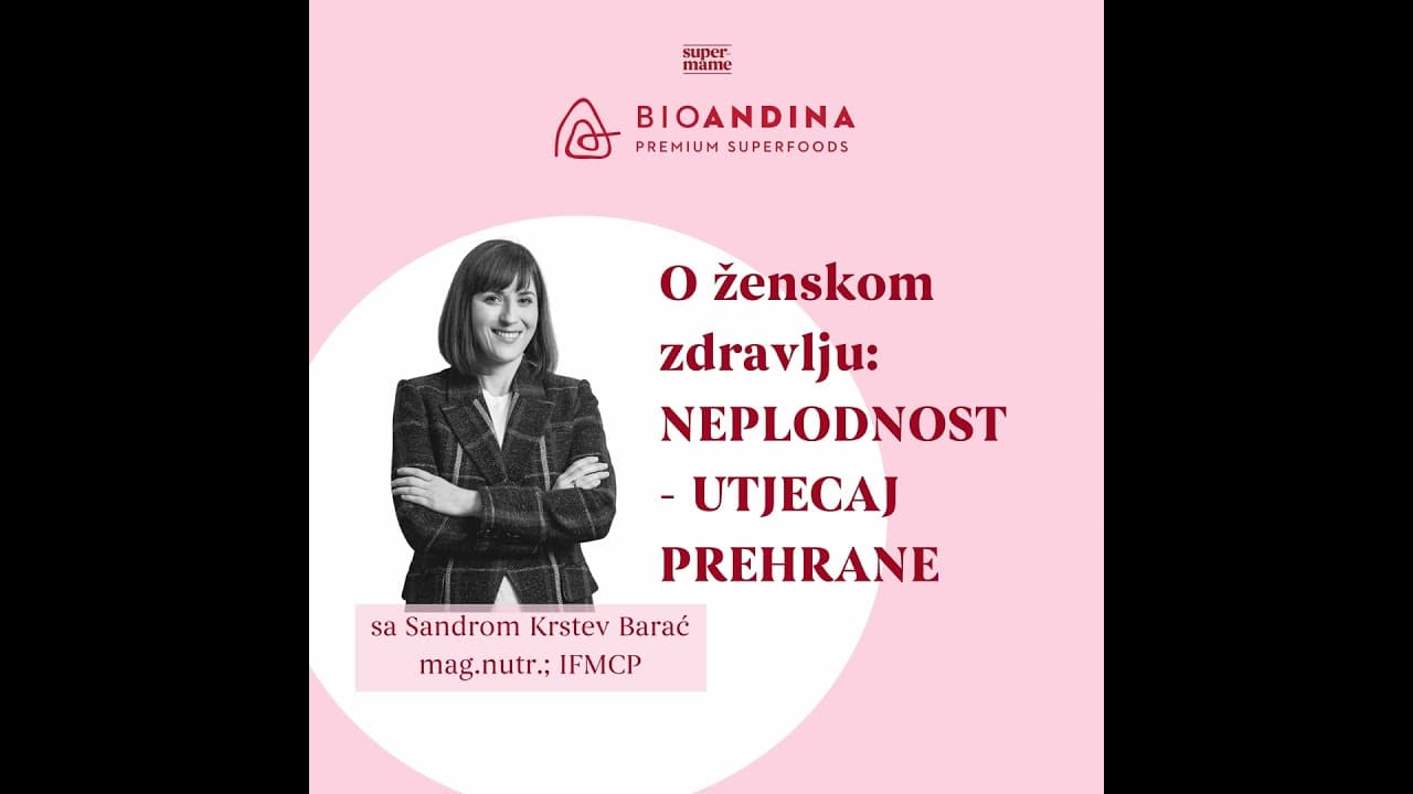 E68 O ženskom zdravlju: utjecaj prehrane na neplodnost