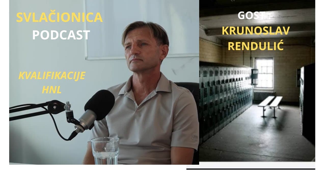 SVLAČIONICA PODCAST KRUNOSLAV RENDULIĆ- Bio sam žrtva vlastitih uspjeha u nekim klubovima 