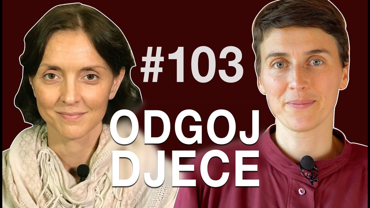 Odgoj djece | Petkom kod bogumila #103