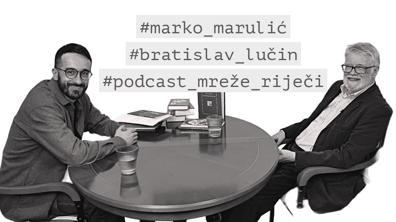 Svevremeni Marul: razgovor povodom 500. godišnjice smrti Marka Marulića - [PODCAST Mreže Riječi #12]