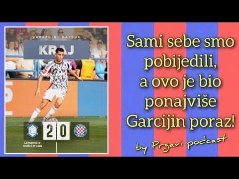 Prgavi podcast #180 ❤️💙 analiza poraza u Varaždinu