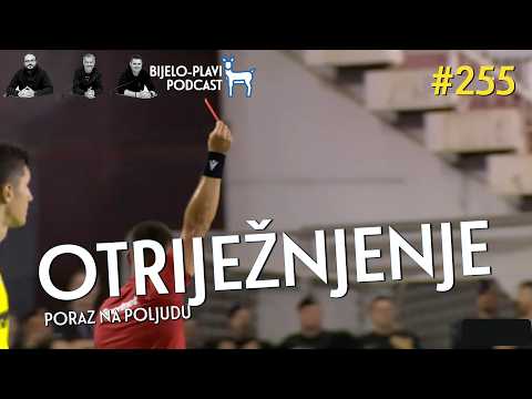 Bijelo-plavi podcast 255: Otriježnjenje