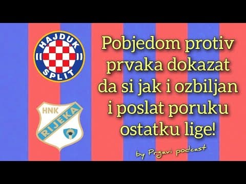 Prgavi podcast #176 ❤️💙 po 3 boda protiv prvaka na Poljudu!