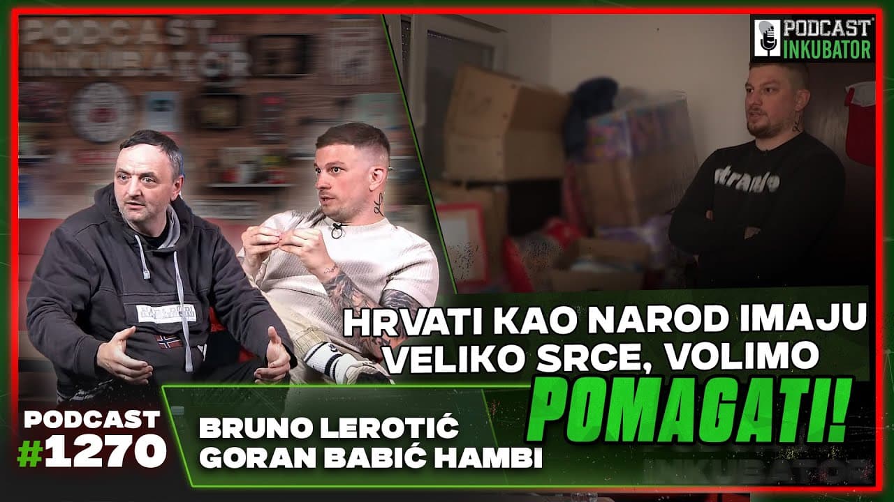 Podcast Inkubator #1270 - Bruno Lerotić i  Goran Babić Hambi