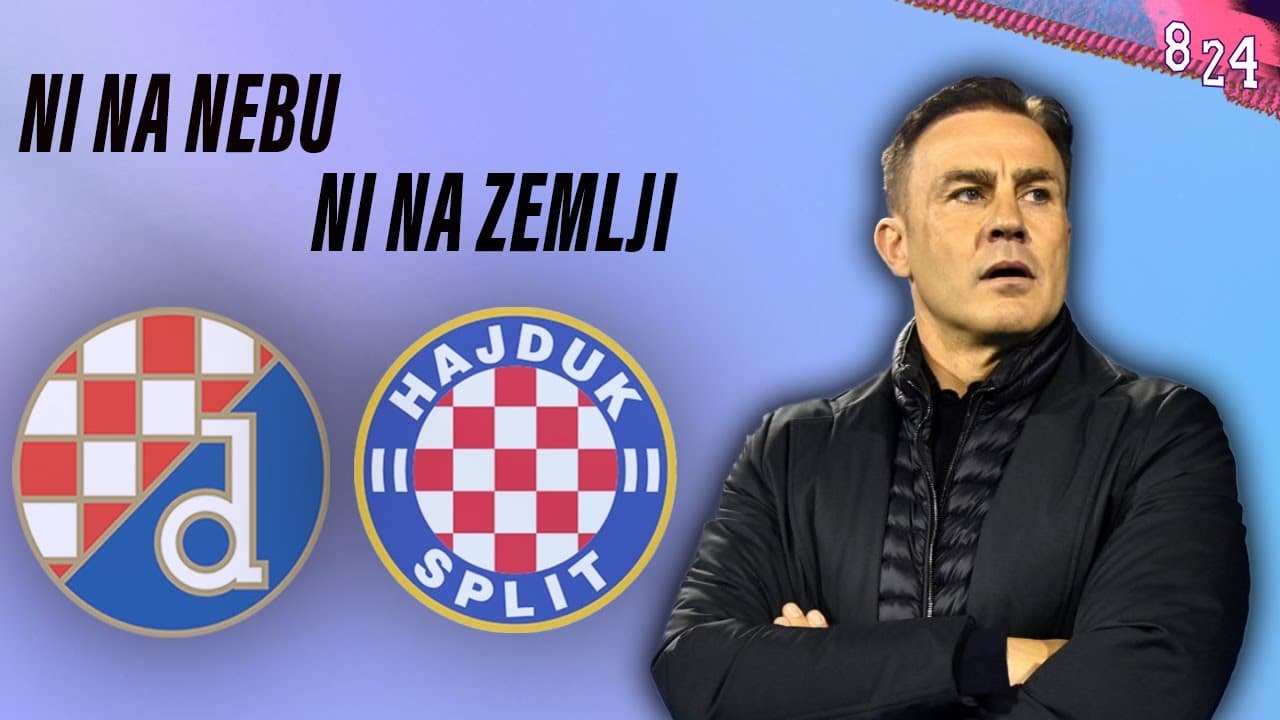 Dinamo - Hajduk 2:2 / Dvajsčetvorka #172