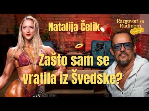 ZAŠTO SE VRATILA IZ ŠVEDSKE? Natalija Čelik o životu, telu, disciplini i Srbiji