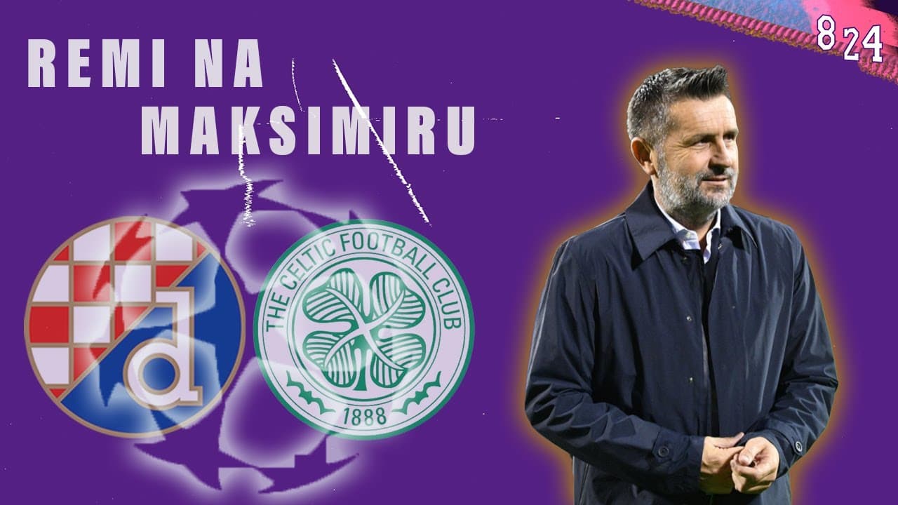 Dinamo - Celtic 0:0 / Dvajsčetvorka #153