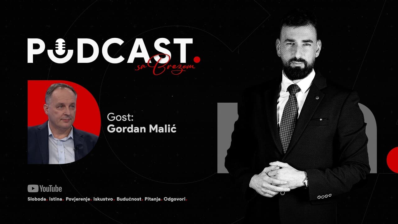 MALIĆ O TAJNOM PLANU MILANOVIĆA, mafiji, kvislinzima, Možemovcima i zidu sa Srbijom!PODCAST S BREZOM