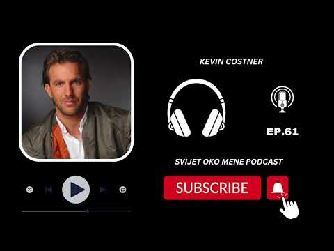 KEVIN COSTNER - EP.61