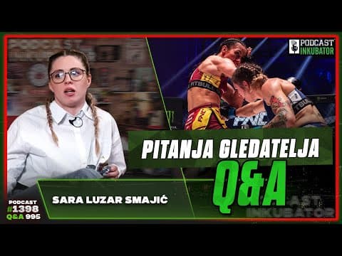Podcast Inkubator #1398 Q&A 995 - Sara Luzar Smajić
