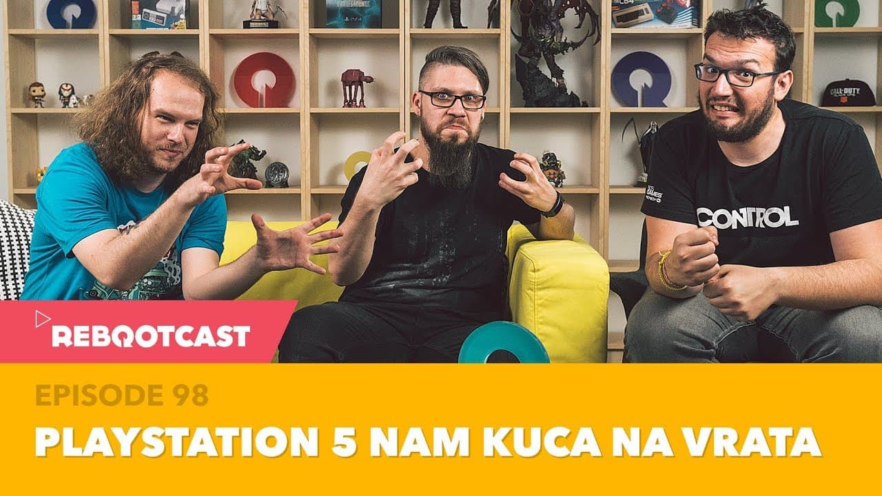 Rebootcast / Episode 98 / Playstation 5 nam kuca na vrata