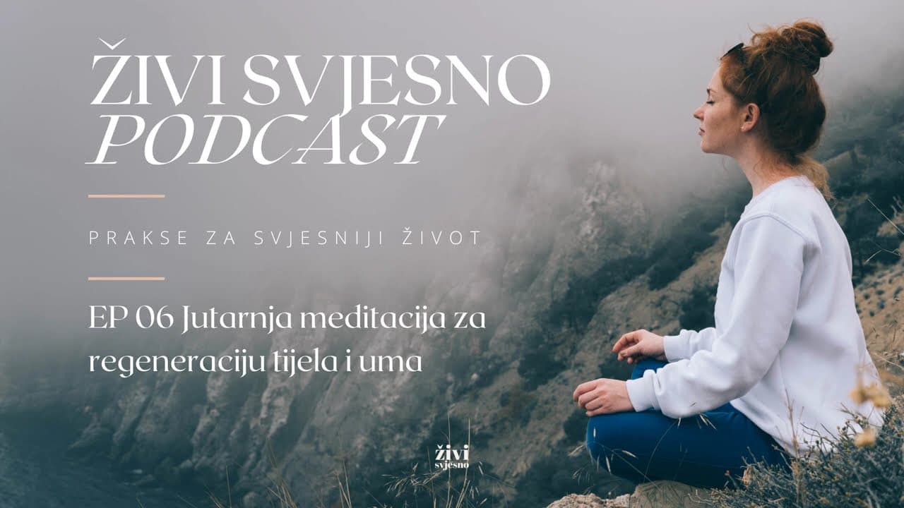 Meditacija za zdravlje, početak dana i regeneraciju tijela i uma