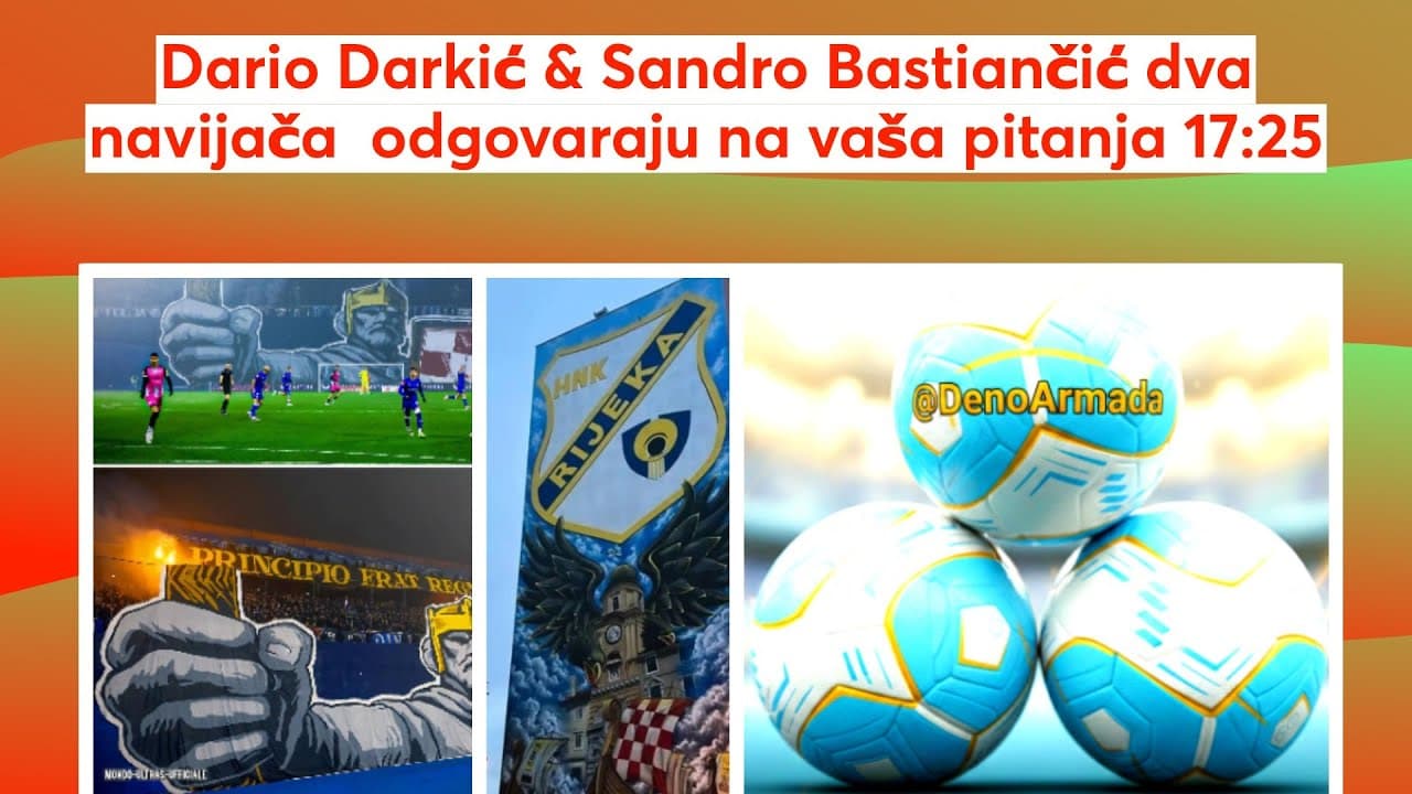 Dario Darkiće & Sandro Bastiančić dva navijača o odgovaraju na vaša pitanja 17:25