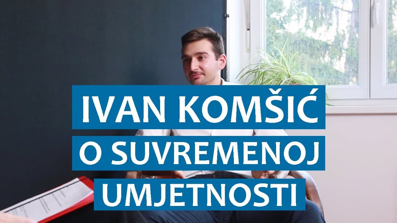 Ivan Komšić o suvremenoj umjetnosti