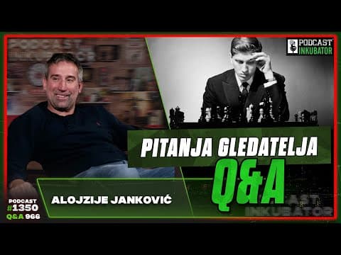 Podcast Inkubator #1350 Q&A #966 - Alojzije Janković