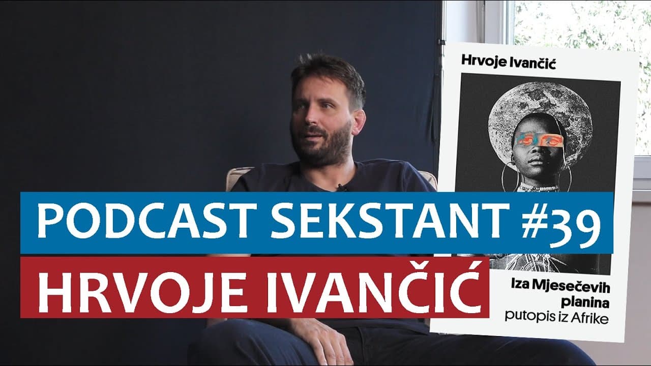 PODCAST SEKSTANT #39 HRVOJE IVANČIĆ