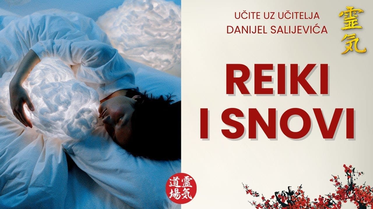 Burni snovi nakon reikija - zašto se to događa?