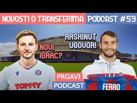 Prgavi podcast #53 - osvrt na zadnjih 10 dana