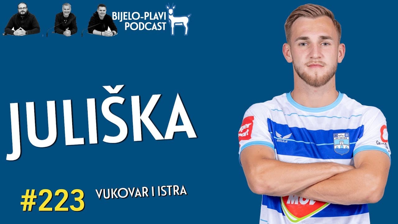Bijelo-plavi podcast 223: Juliška