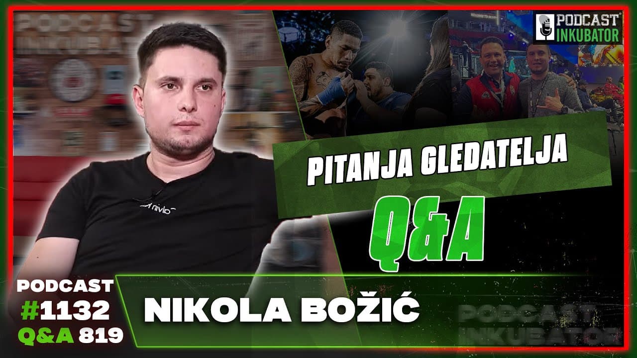 Podcast Inkubator #1132 Q&A 819 - Nikola Božić