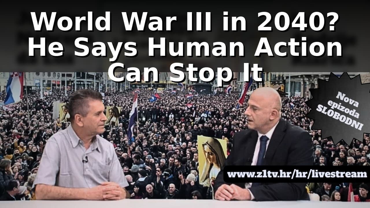 World War III in 2040? He Says Human Action Can Stop It
