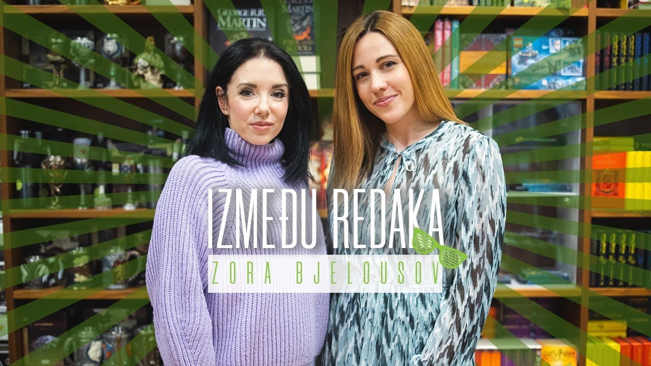 Između redaka #19 - Zora Bjelousov