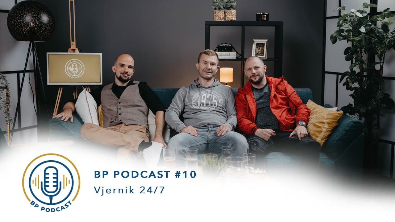 BP PODCAST #10: Alan Hržica i Marko Blagović - Vjernik 24/7