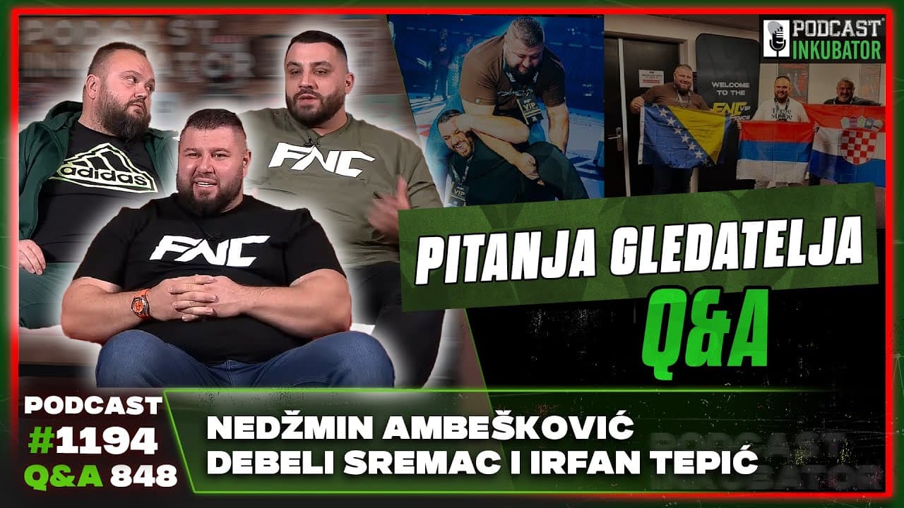 Podcast Inkubator #1194 Q&A 848 - Marko, Nedžmin Ambešković,  Irfan Tepić i Debeli Sremac