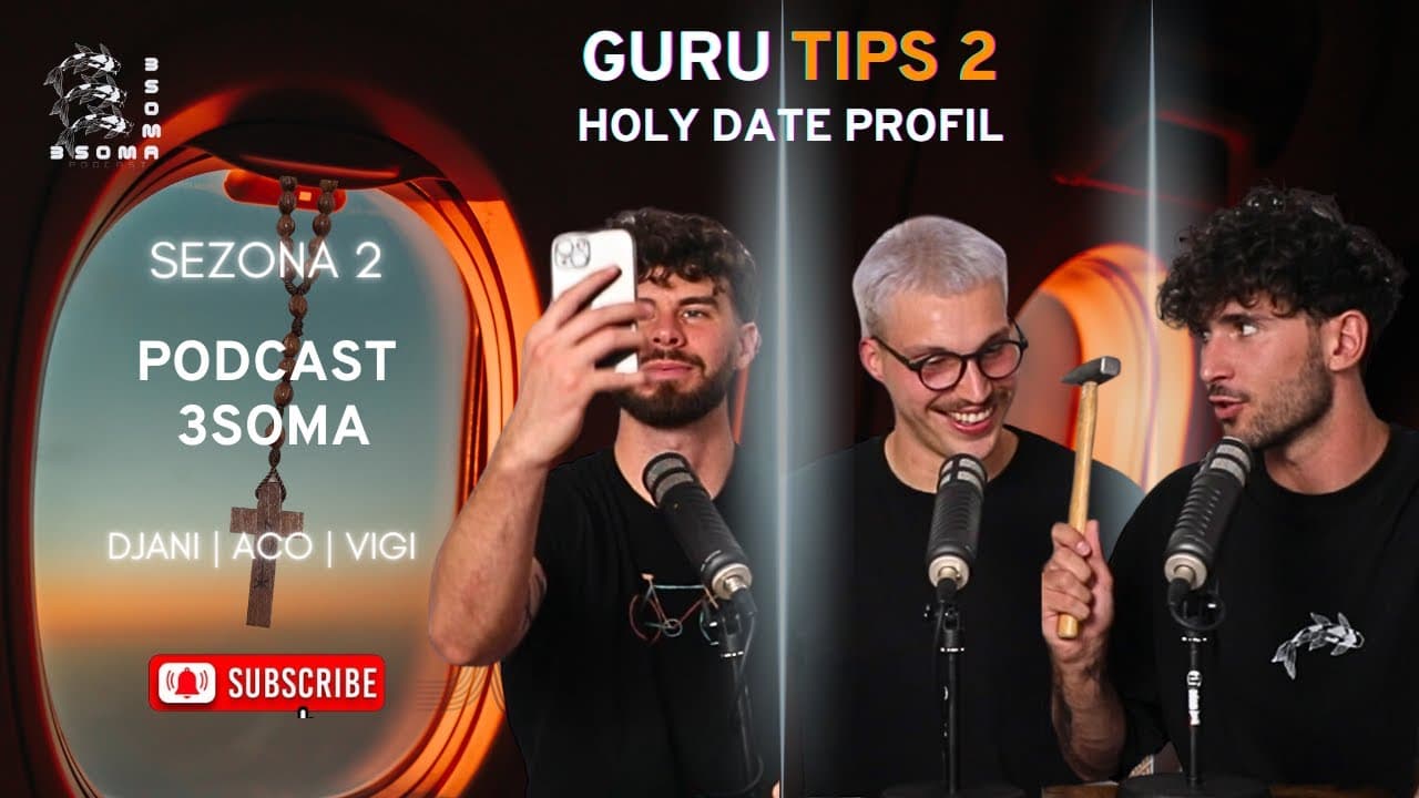 Guru Tips 2 - radimo Holy Date profil | 3SOMA podcast S02E07