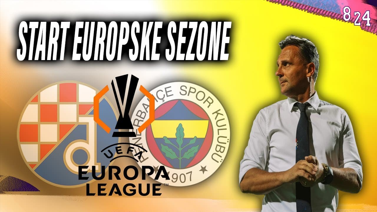 Najava: Dinamo - Fenerbahce / Dvajsčetvorka #209