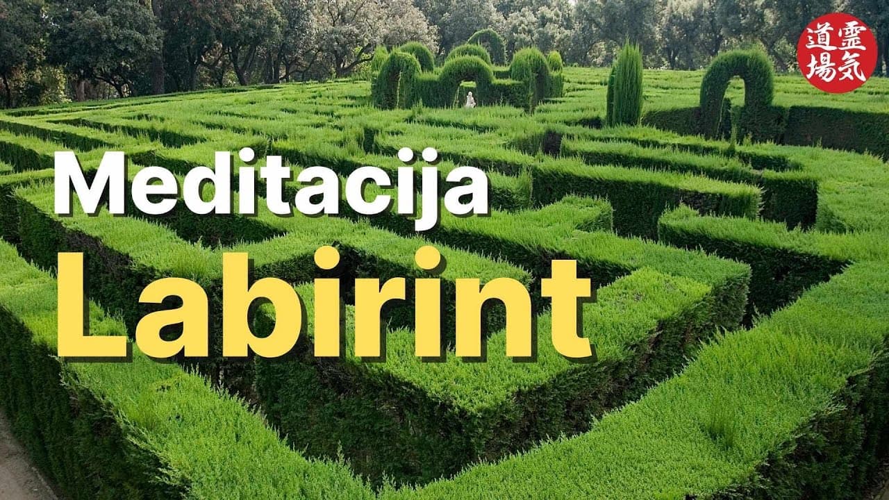 Meditacija Labirint - oslobodite se iz kaosa nesvjesnog