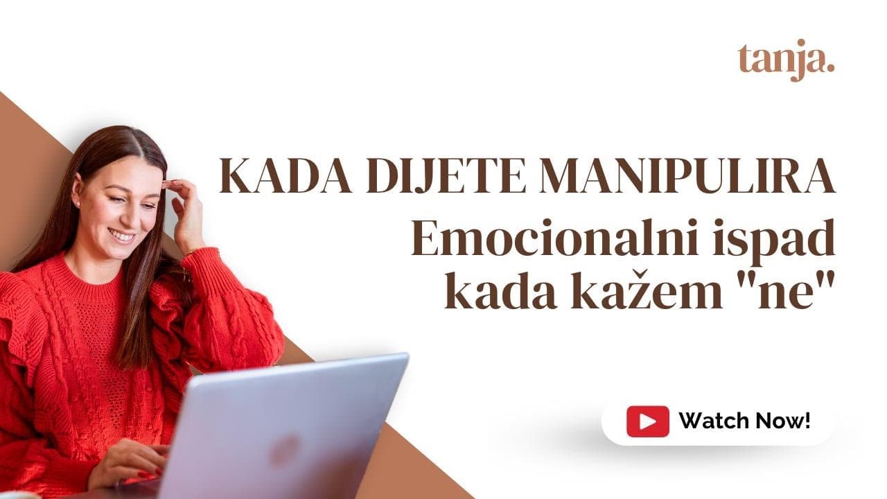 Podcast 12: Što kada dijete manipulira?