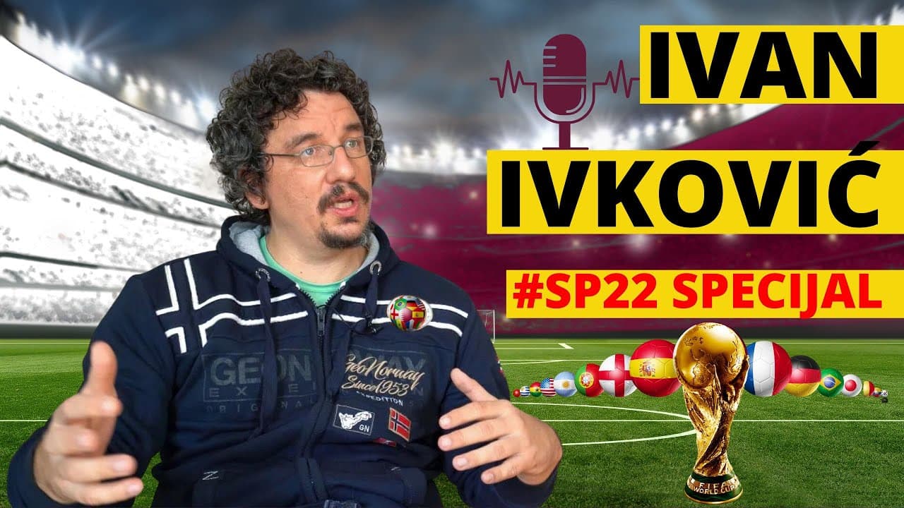 IVAN IVKOVIĆ: Svjetsko prvenstvo - specijal (posebna najava i uvod u Mundijal) - Podcast RM Ep77
