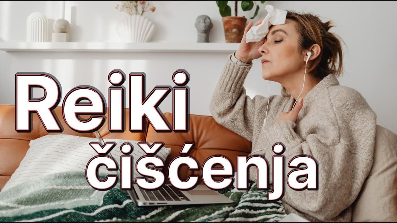 Nemojte se bojati reiki čišćenja – što se zapravo događa nakon tretmana