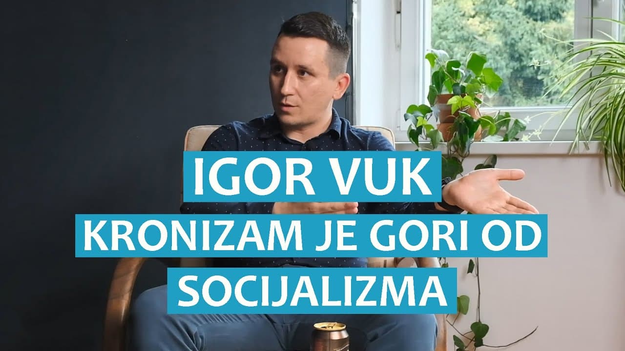 Igor Vuk: Kroni kapitalizam je gori od socijalizma