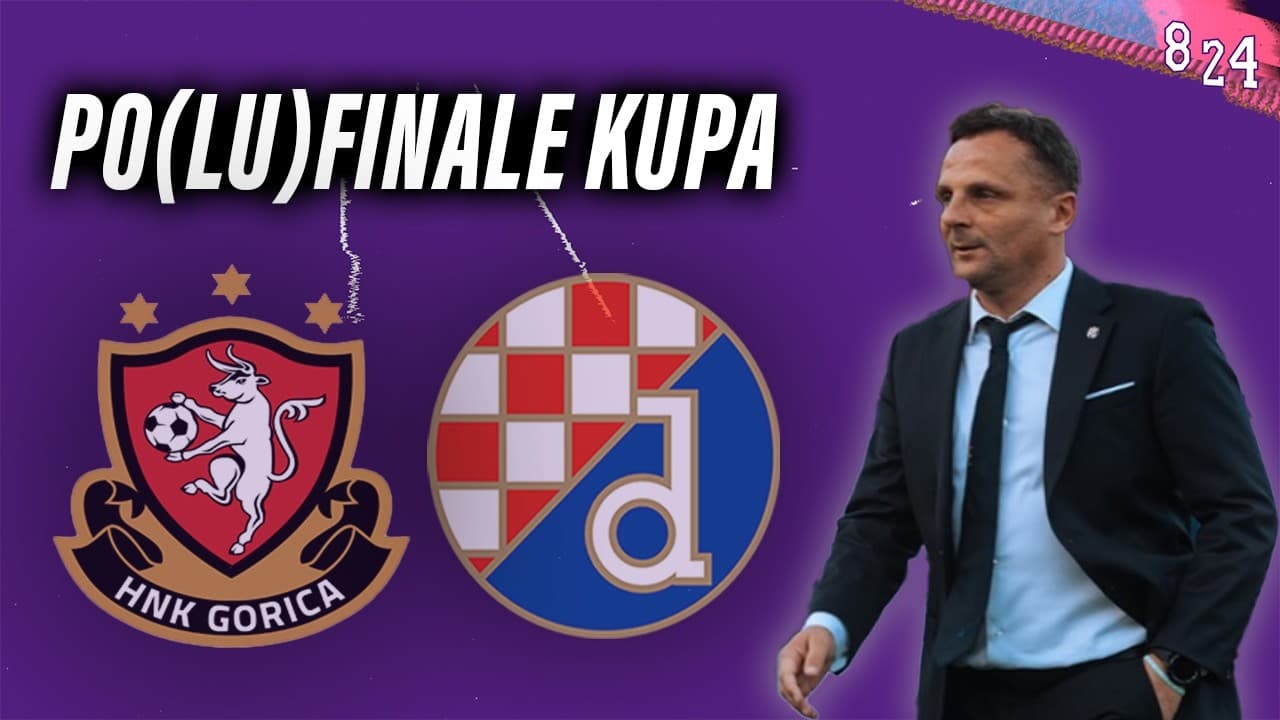 Najava: Gorica - Dinamo /  8 24 clip