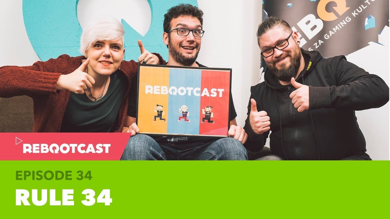 Rebootcast / Episode 34 / Rule 34