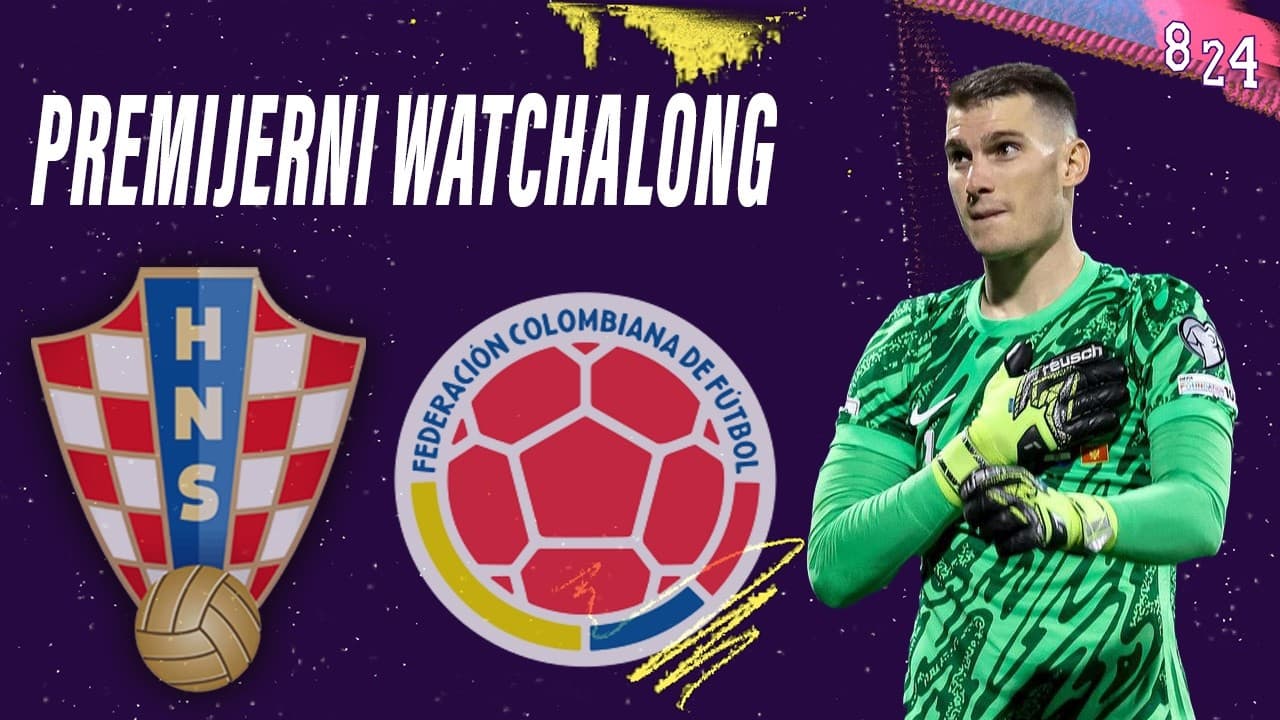 Hrvatska - Kolumbija u SAD / Watchalong #1