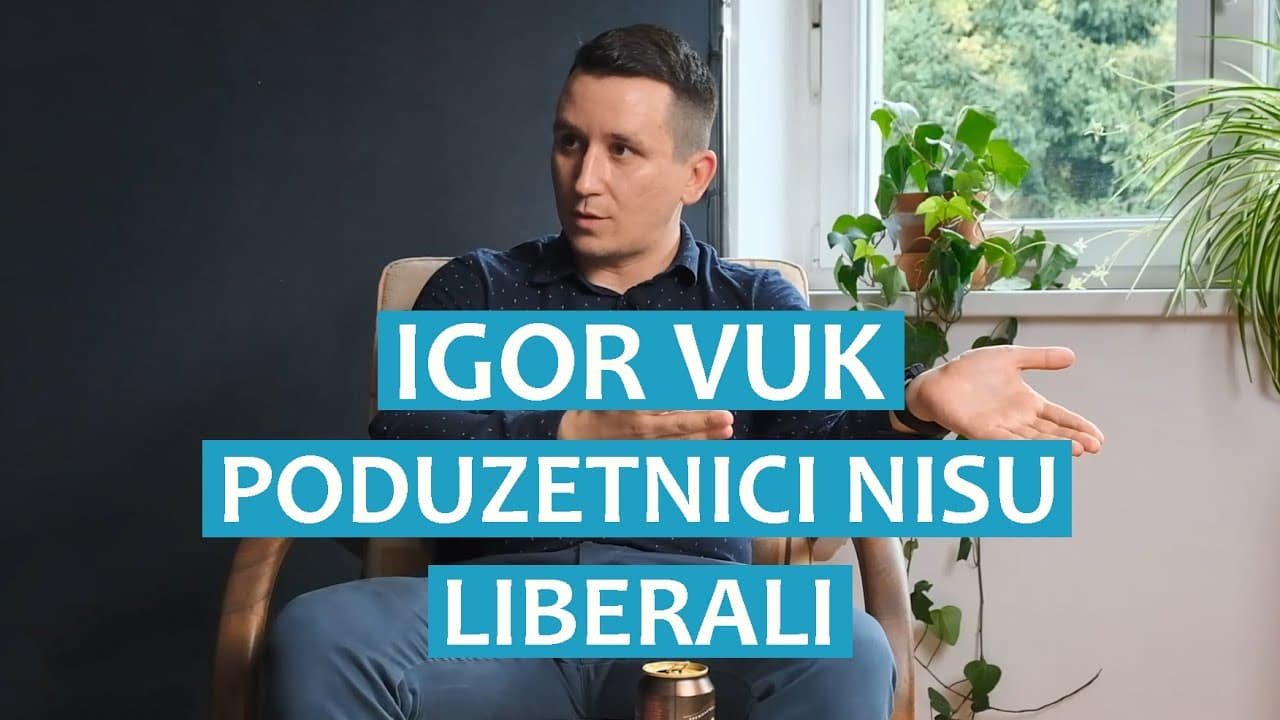 Igor Vuk: Poduzetnici nisu liberali
