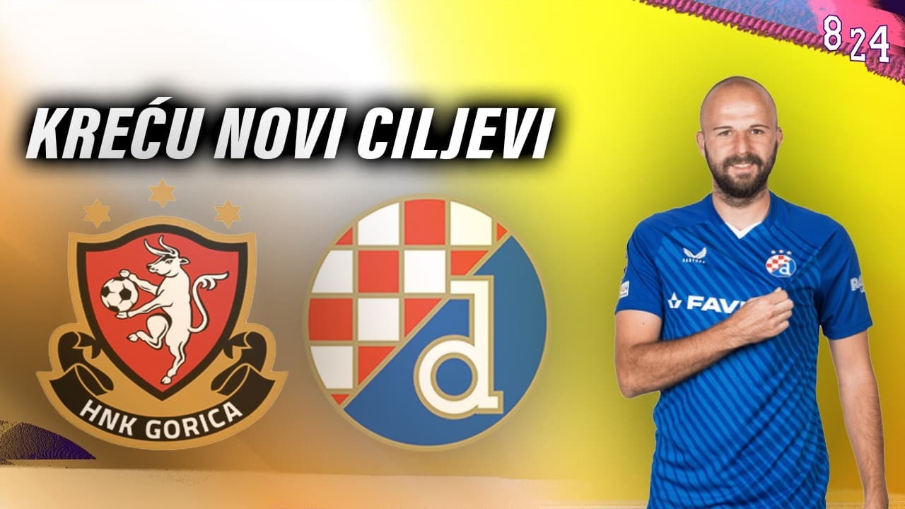 Najava: Gorica - Dinamo / Dvajsčetvorka #257