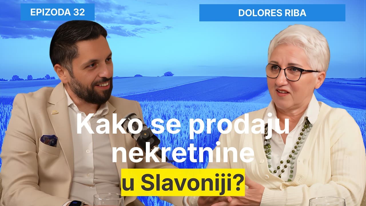 Kako se prodaju nekretnine u Slavoniji? - Dolores Riba i Filip Brkan Podcast Posrednik EP32