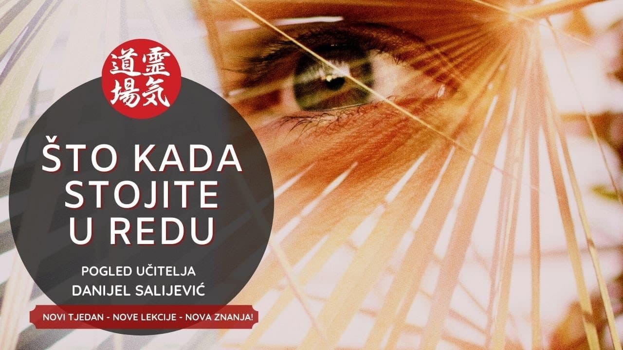 Što kada stojite u redu?