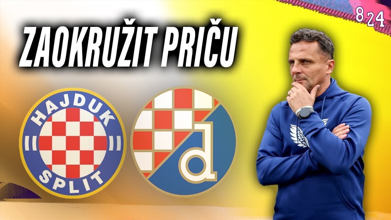 Najava: Hajduk - Dinamo  / Dvajsčetvorka #246