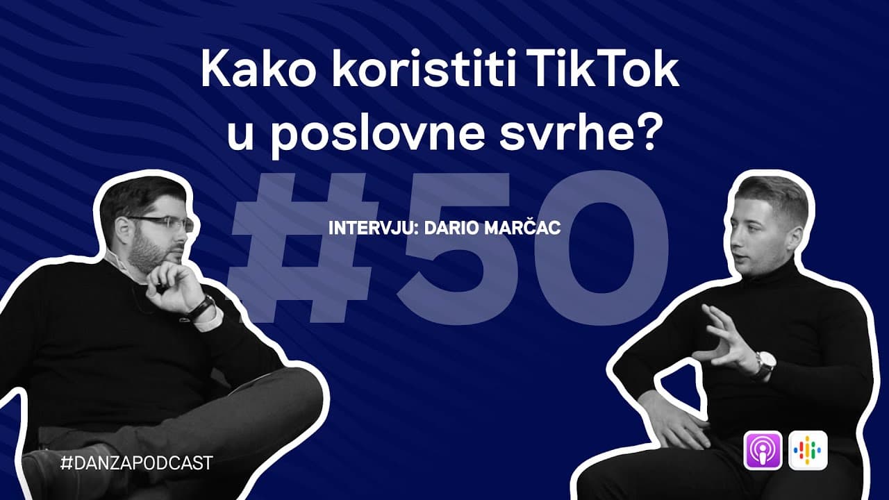 Kako koristiti TikTok u poslovne svrhe? | Dario Marčac