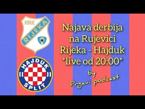 Prgavi live - najava Jadranskog derbija